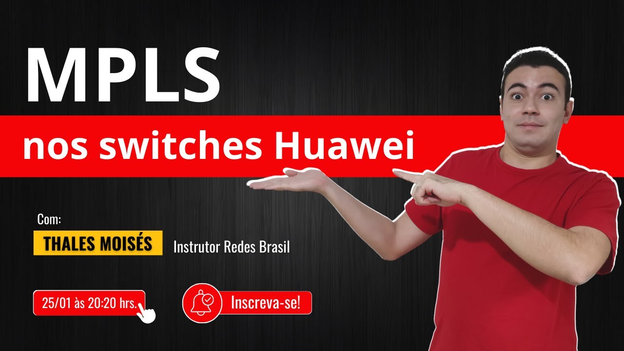 MPLS nos switches Huawei!
