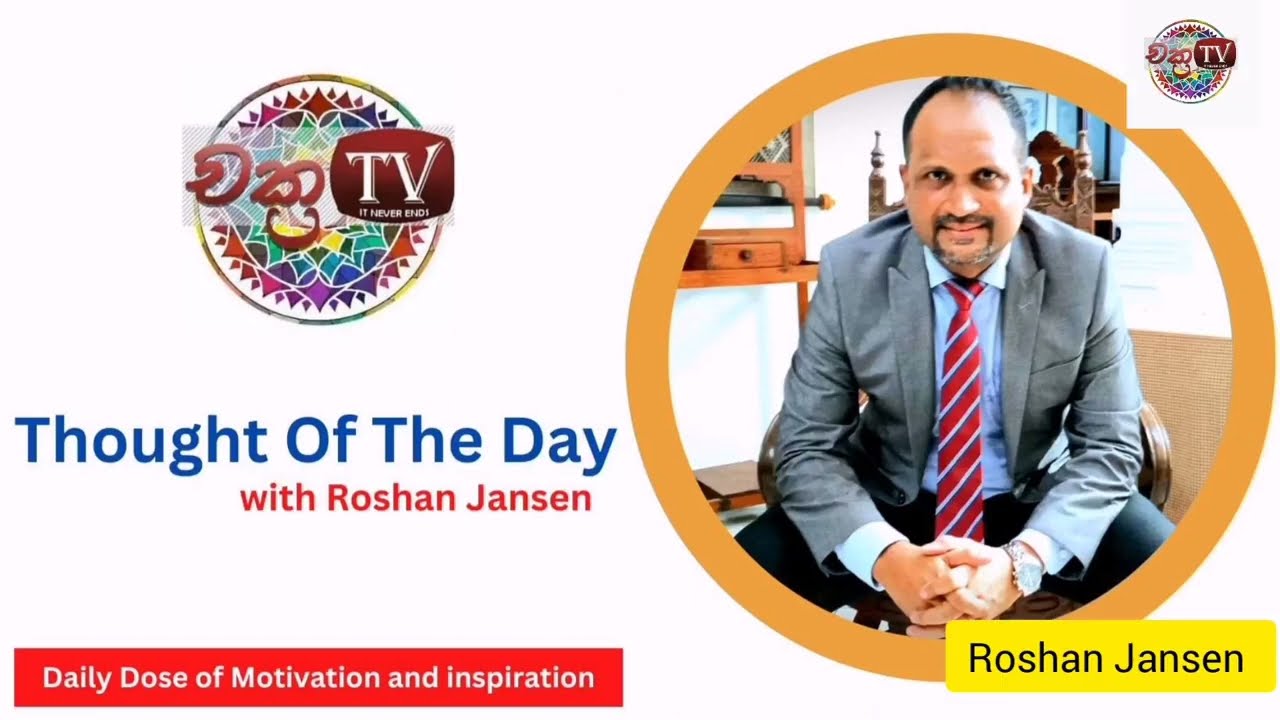 Thought Of The Day 11 I Roshan Jansen @ChaKraTV