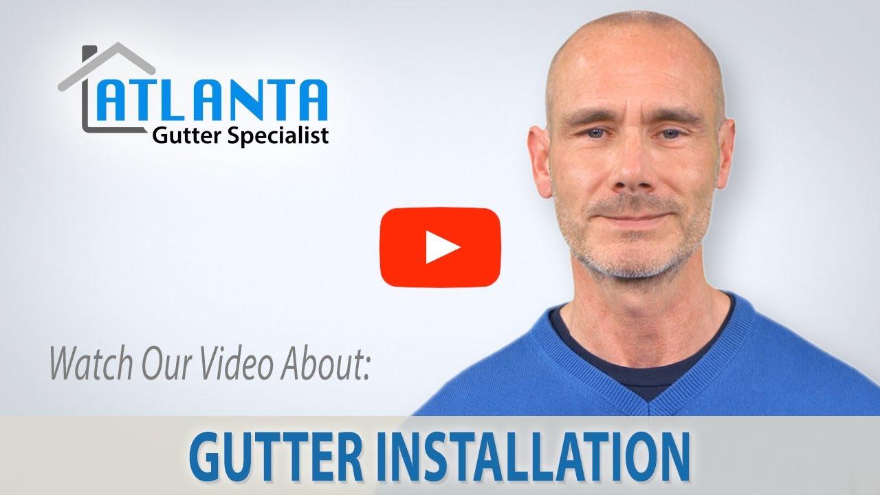 Gutter Installation: Damage Concerns, Inspection, and Installation Services in Atlanta, GA