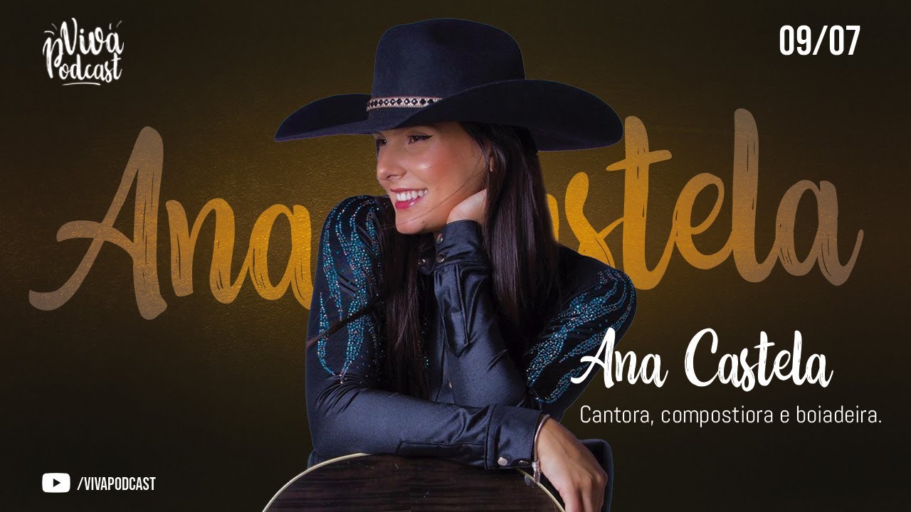ANA CASTELA - VIVA PODCAST