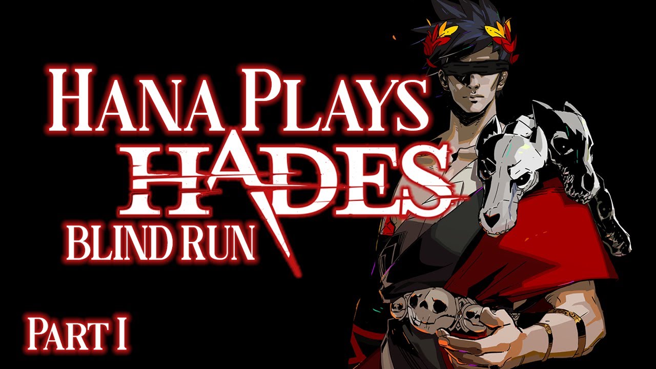 Hana Plays: Hades [BLIND] - Filthy Casual Warning!!!