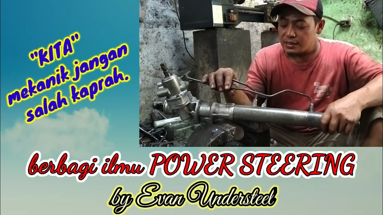 cara bongkar pasang sil Borm/recksteer power steering yang baik dan benar// by EVAN UNDERSTEEL.