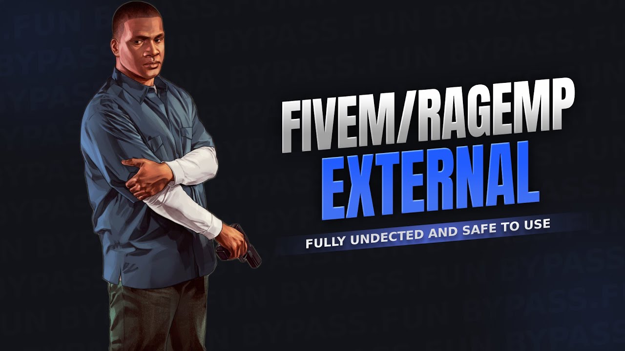 bypass.fun - Setup FiveM FREE External