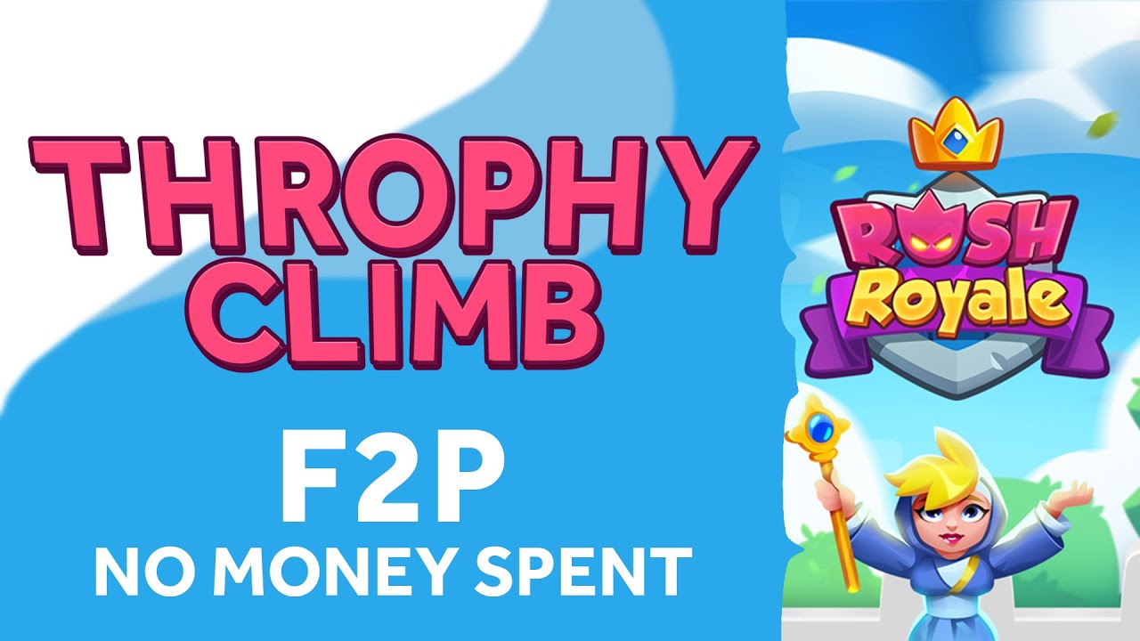 Rush Royale - Free To Play(F2P) | Trophy Climb | Starting New Beginner