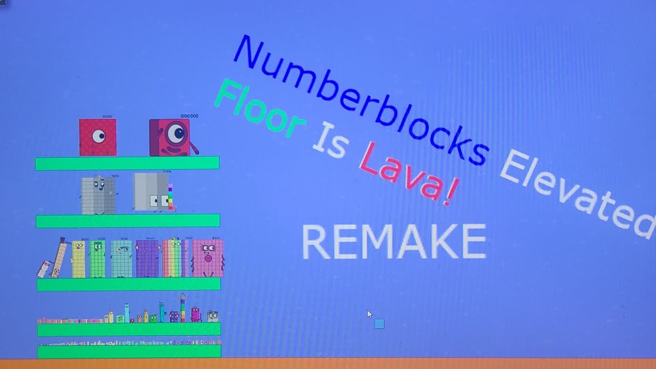 Numberblocks Elevated Floor Is Lava Remake! (MOST POPULAR VIDEO)