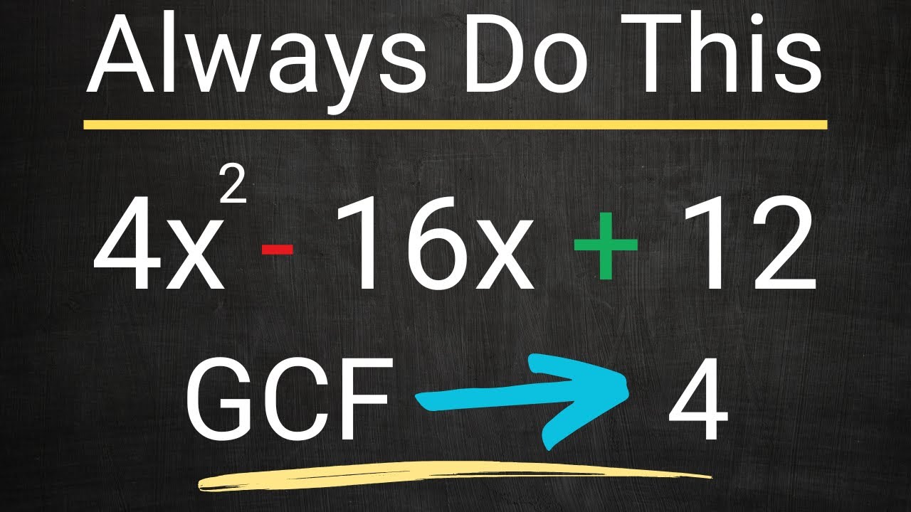 Always Do This One Thing Before Factoring Quadratics!