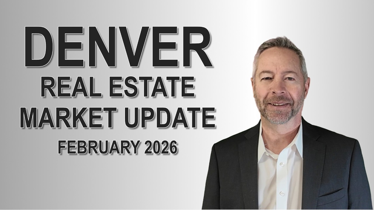 Denver Real Estate Market Update - February 2026