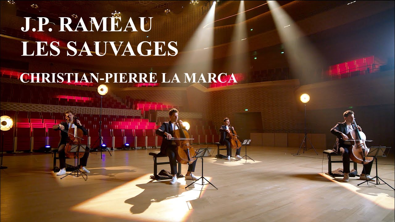 Rameau : Les Sauvages from Les Indes Galantes - Christian-Pierre La Marca multi-cellos version