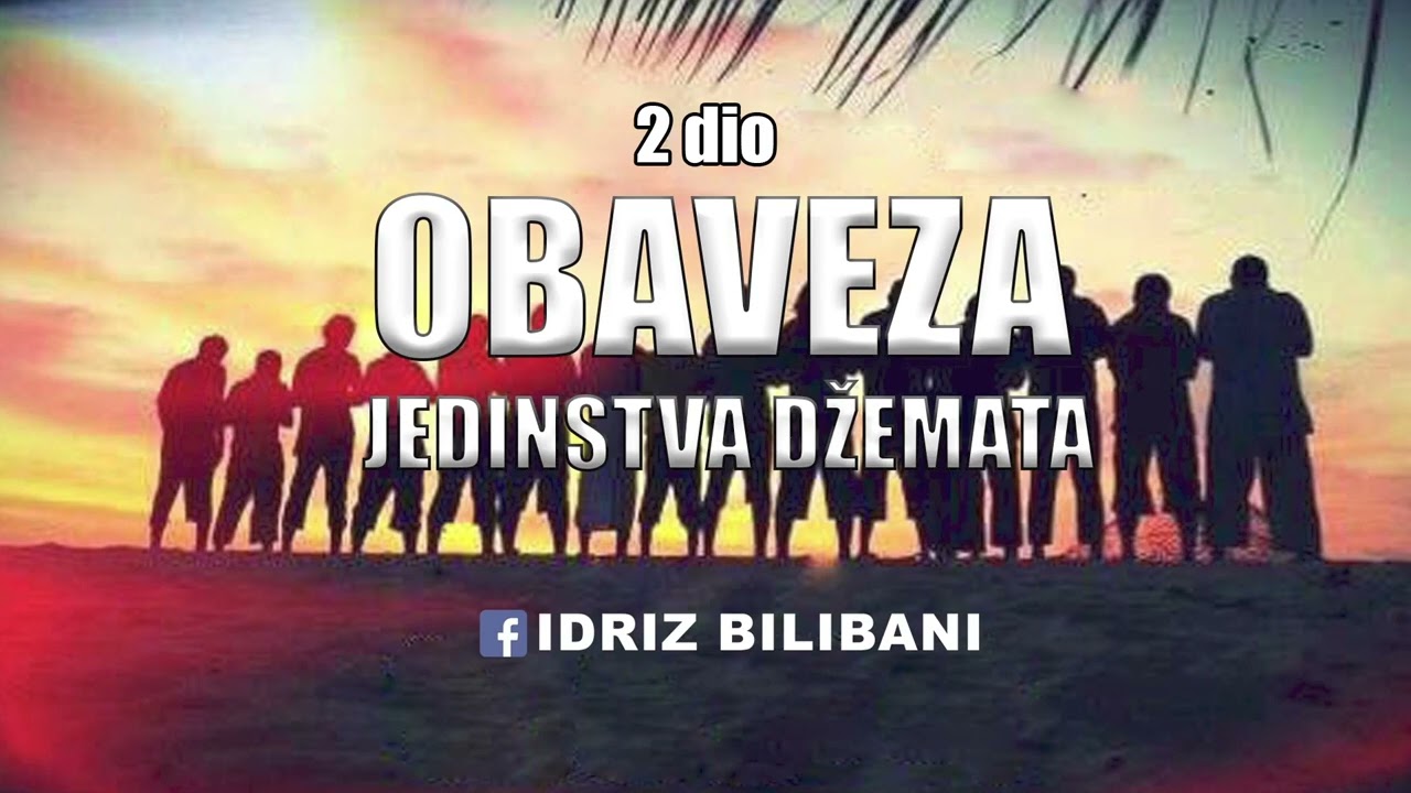 Obaveza jedinstva džemata (2 dio) ll Prof. Idriz Bilibani 