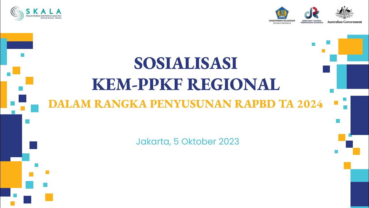 Sosialisasi KEM PPKF Regional dalam Rangka Penyusunan RAPBD TA 2024