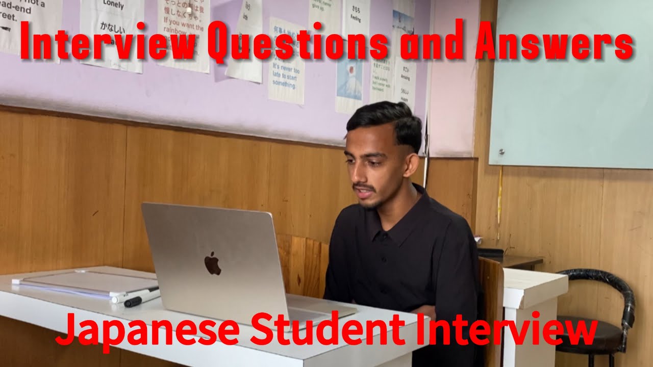 Japanese student interview Questions and Answers