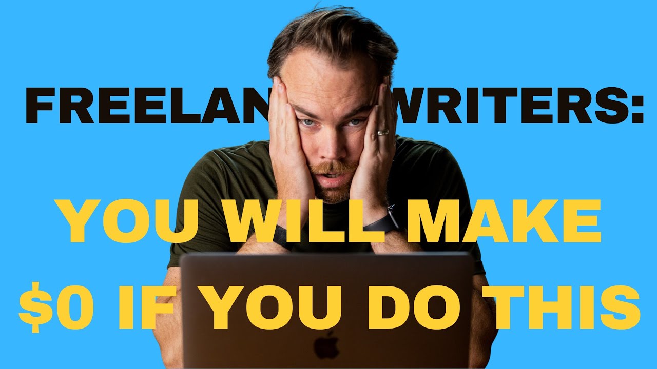 Top 10 FREELANCE WRITING MISTAKES Most Writers Make
