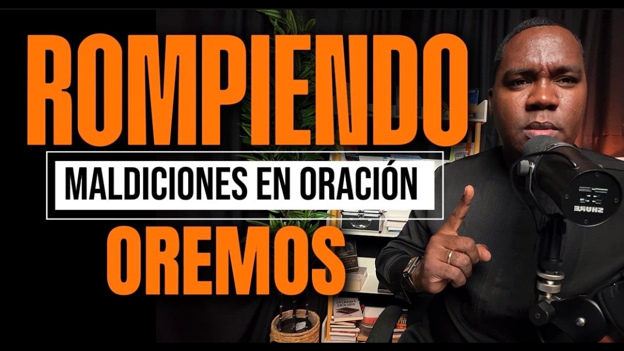 Rompimiento de brujeria en oracion / Stanly Medina