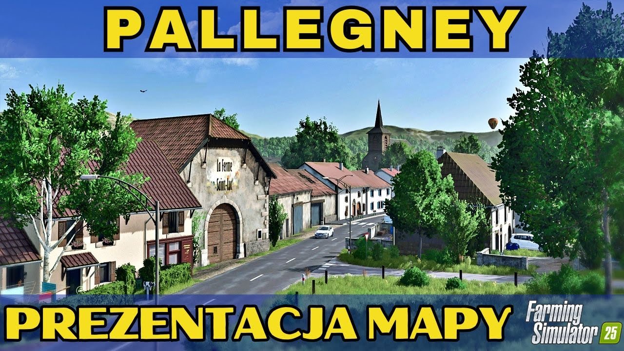 Pallegney - Prezentacja Map do Farming Simulator 25