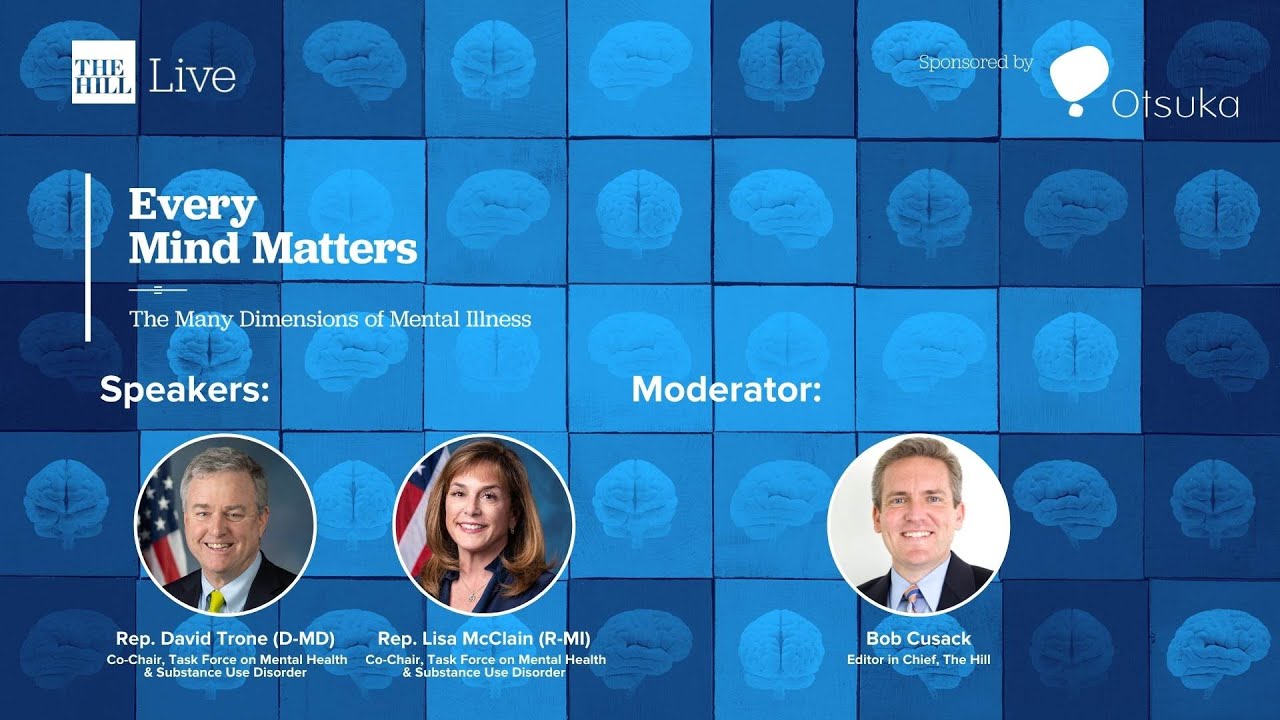 Mental Health: A Bipartisan Issue (w/ Rep. Lisa McClain & Rep. David Trone) | Every Mind Matters