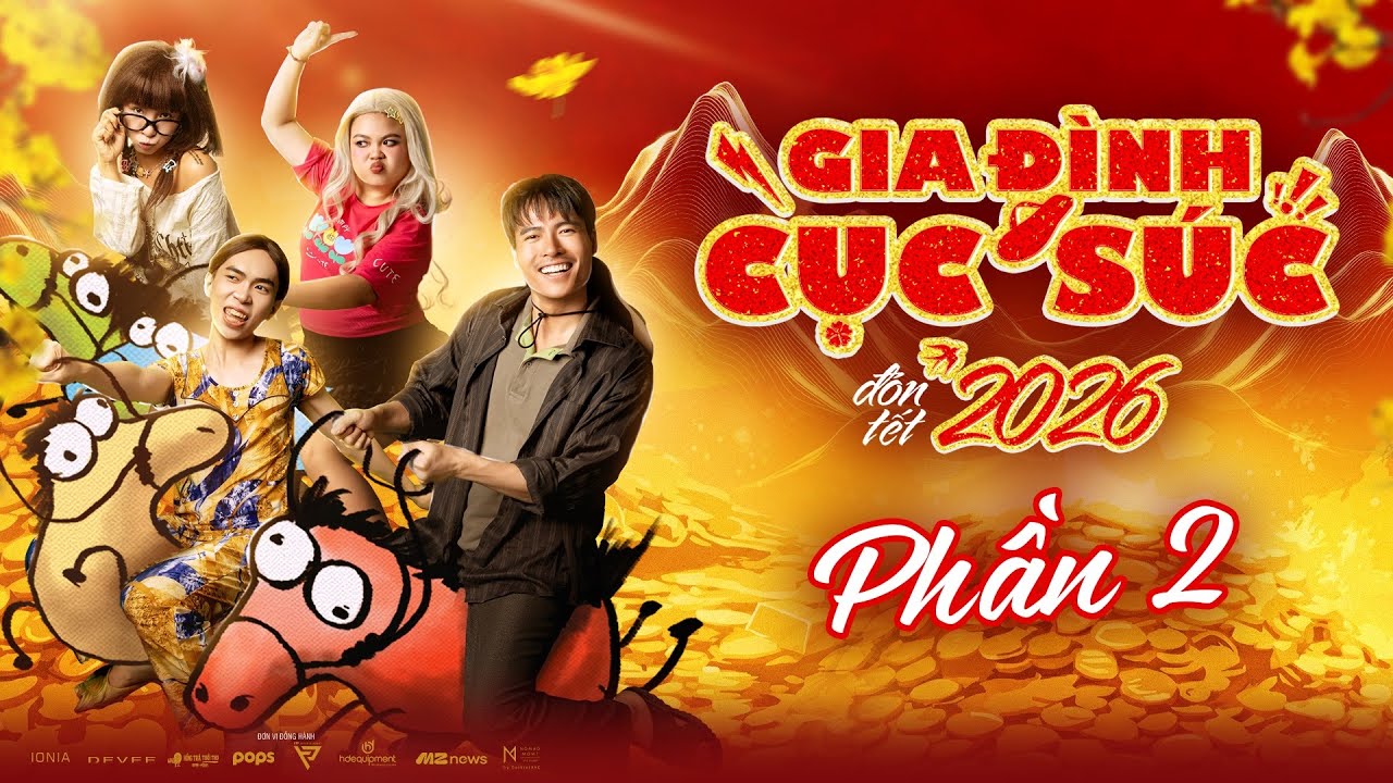 GIA ĐÌNH CỤC SÚC ĐÓN TẾT 2026 || Phần 2 || Võ Tấn Phát, Minh Dự, Ngọc Phước, Ngọc Hoa,...