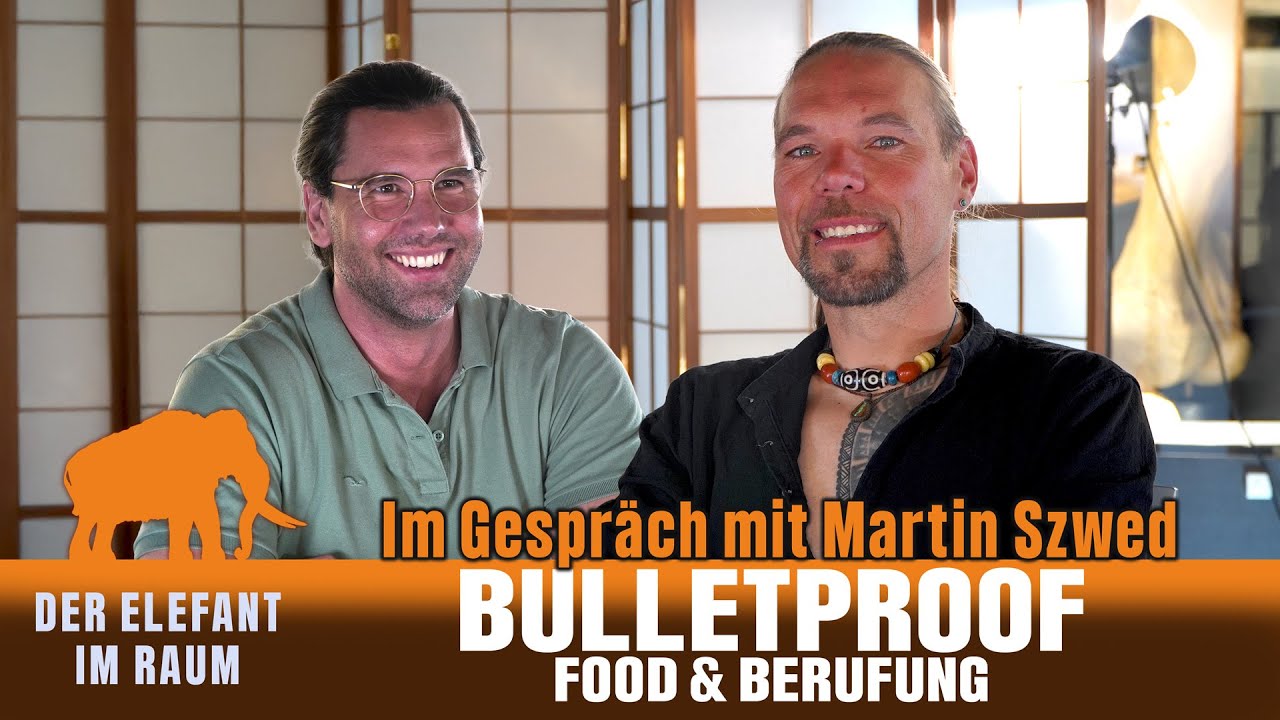 Bulletproof-Food & Berufung&ldquo; &mdash; Im Gespr&auml;ch mit Extrembergsteiger Martin Szwed