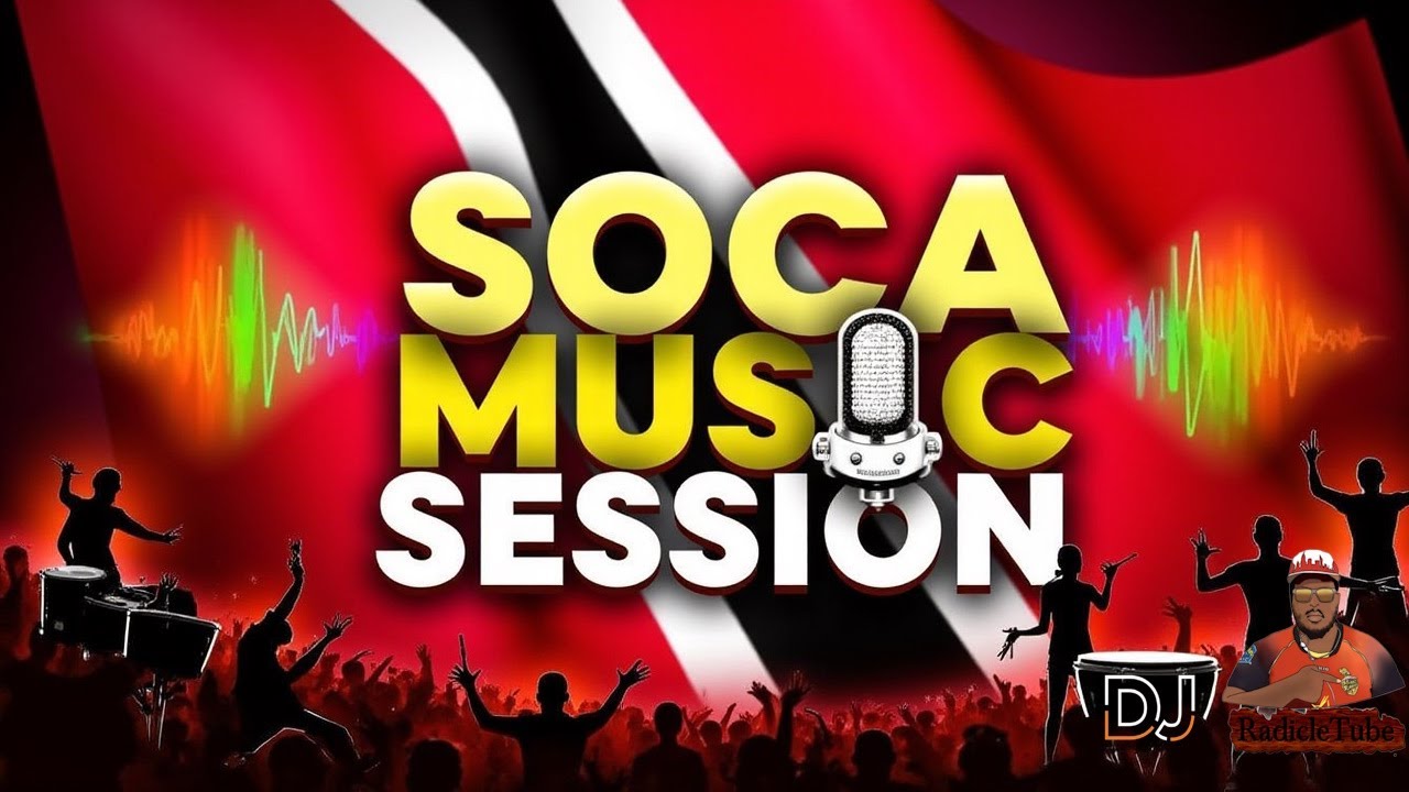 Soca saturday with DJ RadicleTube with the Soca Session Live! 2026 Soca Jam