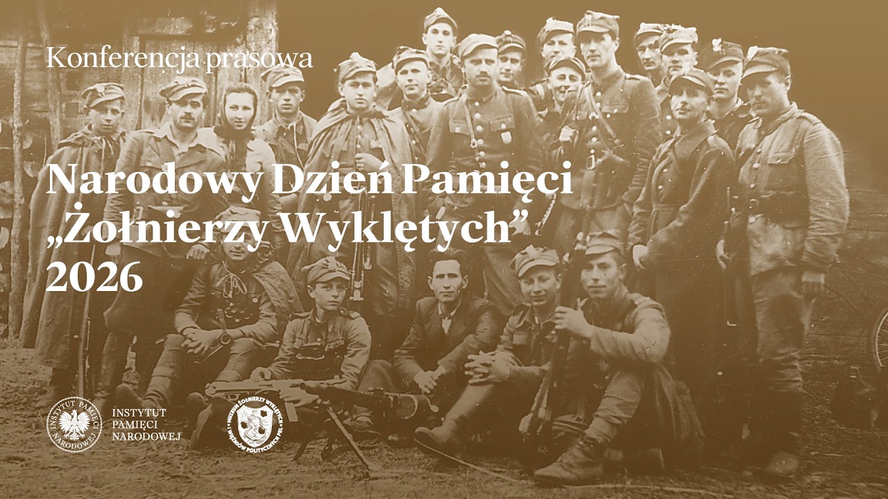 Narodowy Dzień Pamięci „Żołnierzy Wyklętych” 2026 – konferencja prasowa