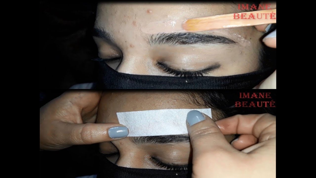 تنظيف وترتيب الحواجب بالشمع (la cire) مثل الصالونات Epilation des sourcils