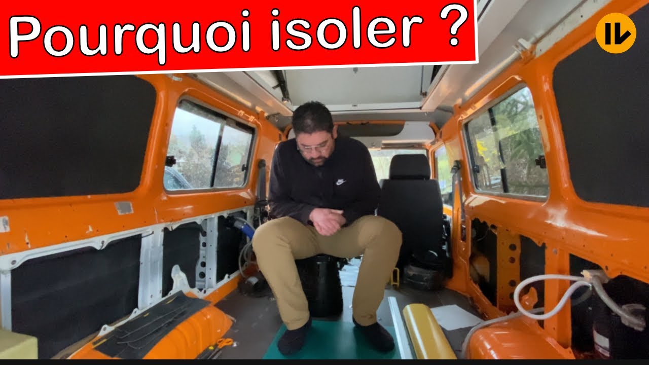 ISOLER un VAN ne sert à rien ⁉️ (On vous donne notre avis)