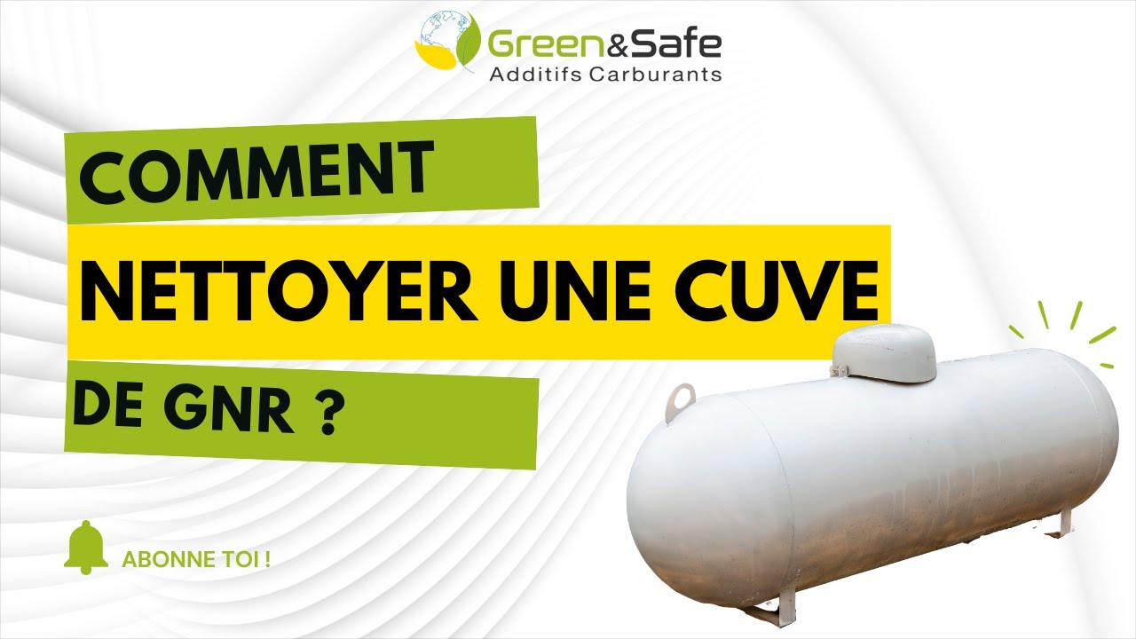 Comment nettoyer une cuve de Gasoil Non Routier (GNR)