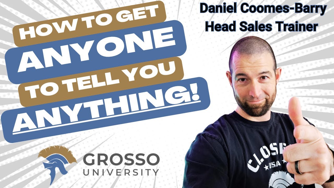 How to Get Anyone to Tell You Anything! The Psychology of Gathering Information Daniel Coomes-Barry
