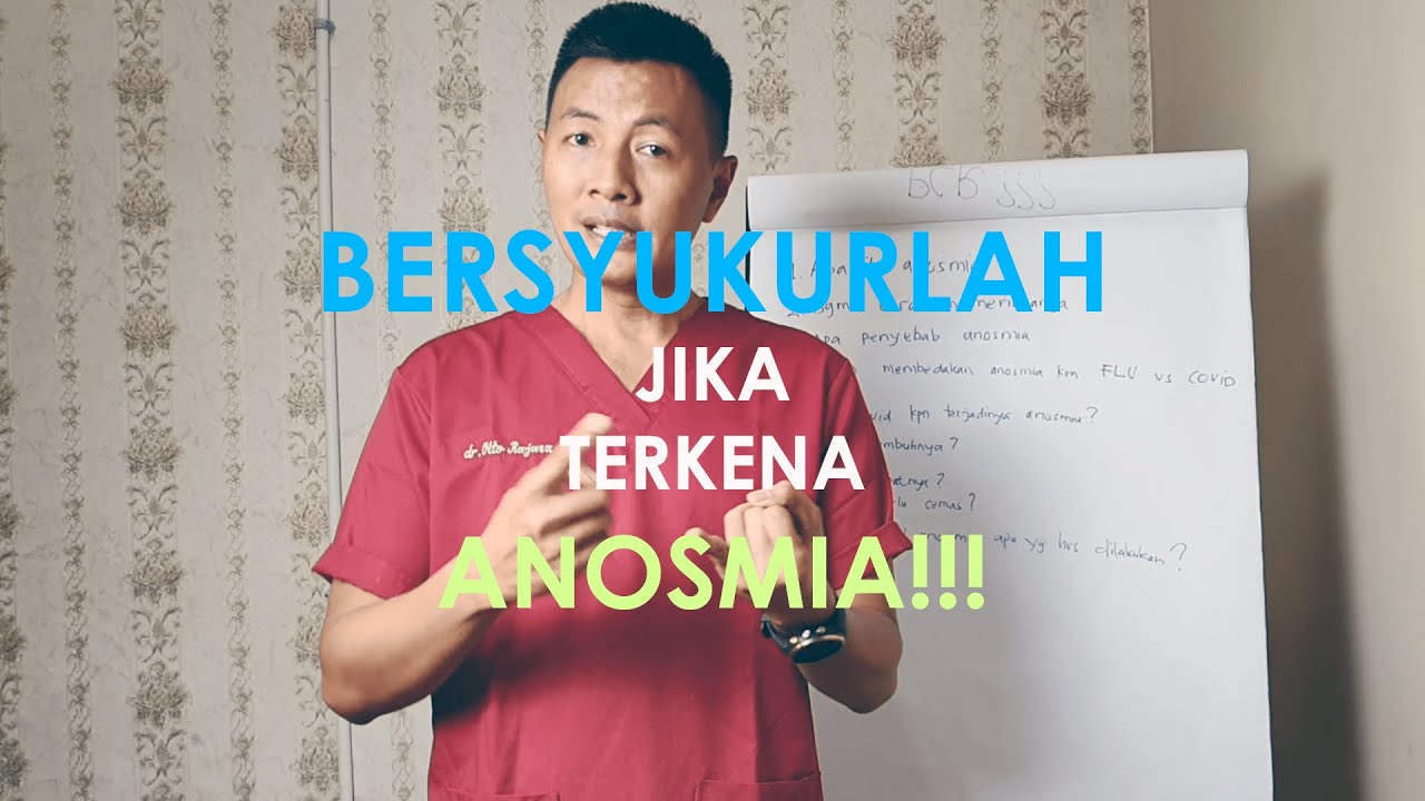 Bersyukurlah Jika Terkena Anosmia