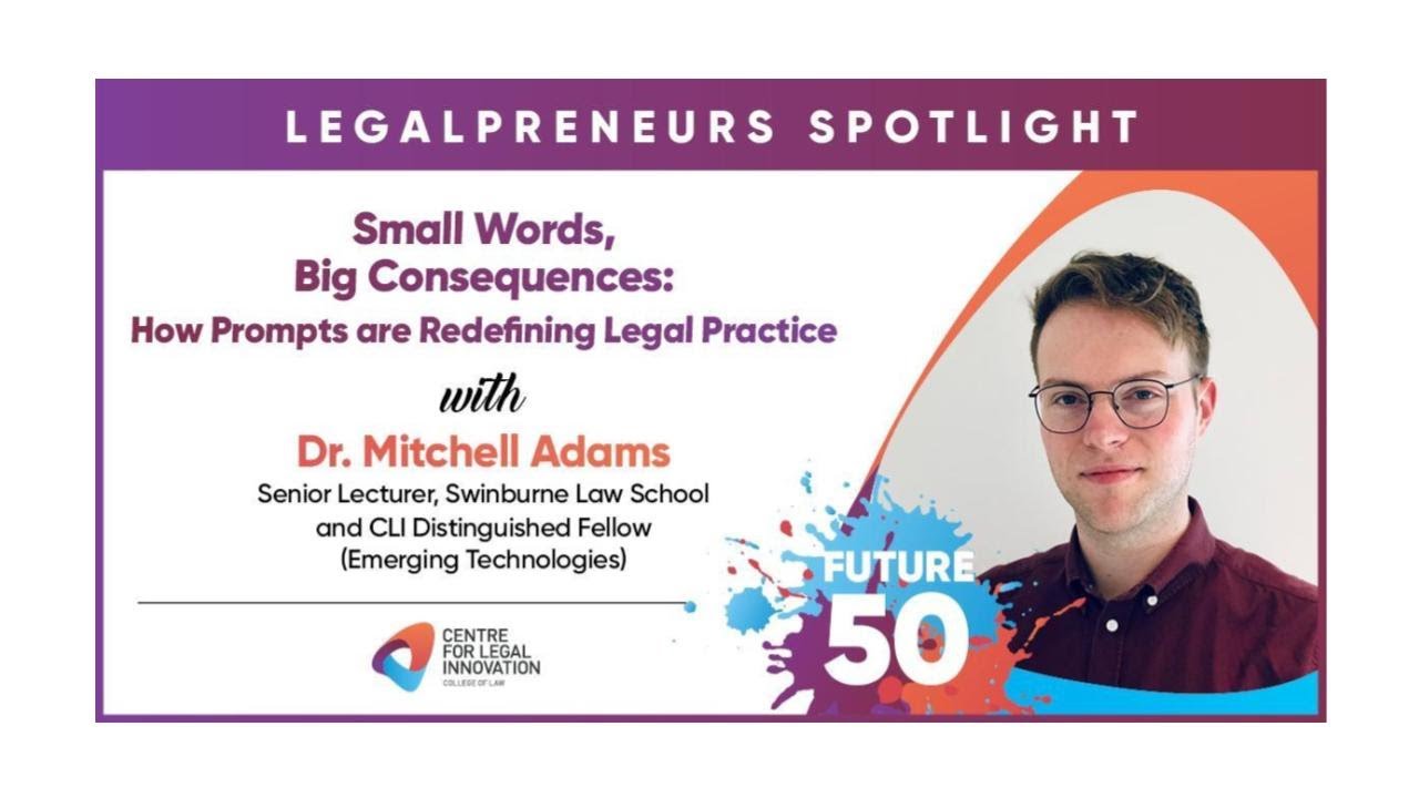 Future 50 Series: Small Words, Big Consequences: How Prompts are Redefining Legal Practice