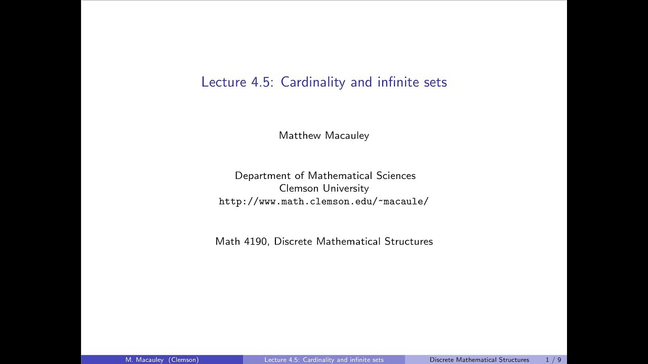 Discrete Mathematical Structures, Lecture 4.5: Cardinality and infinite sets