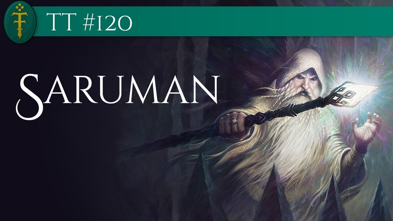 Saruman, o Branco | TT 120