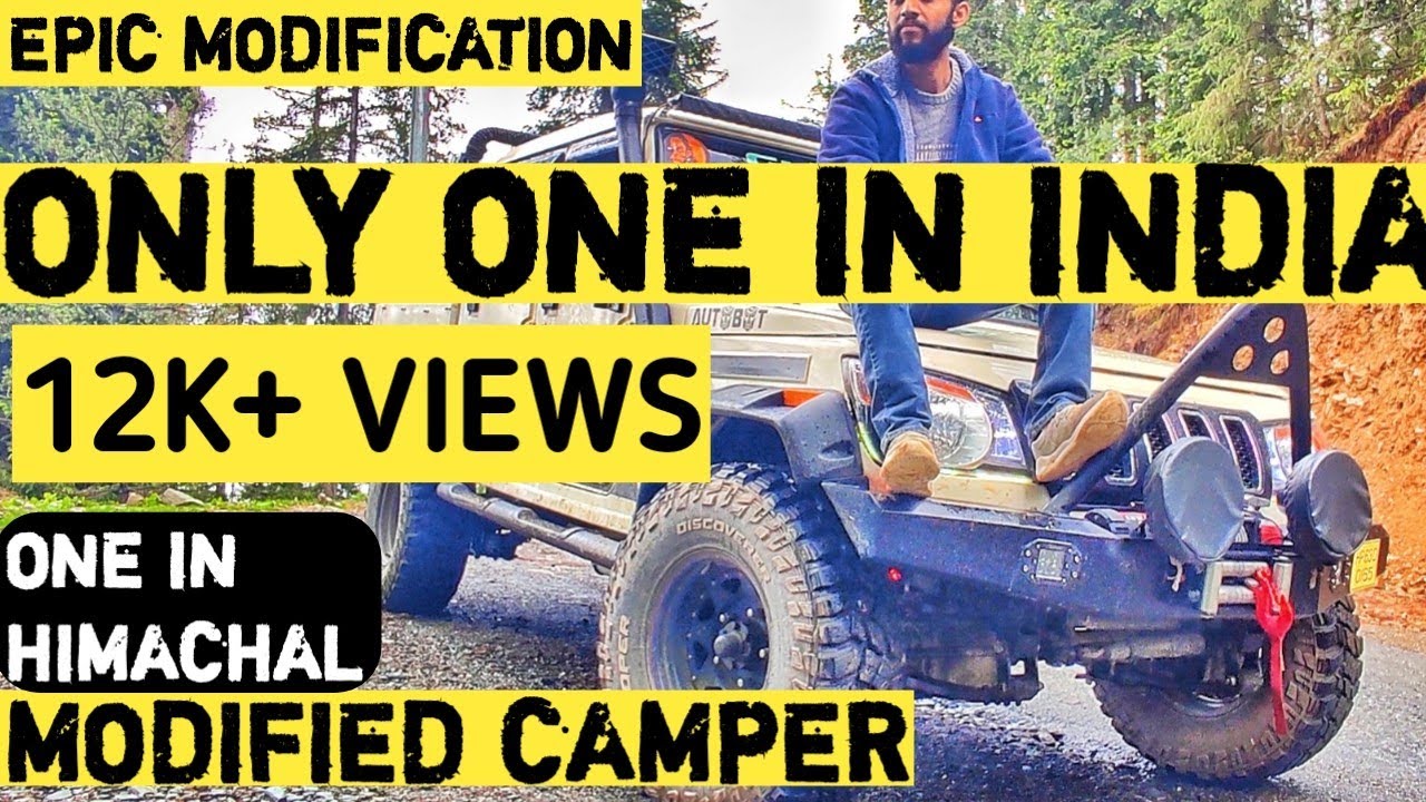 ONLY ONE IN INDIA || MODIFIED CAMPER || शौक बड़ी चीज है || ONE IN HIMACHAL 🔥🔥