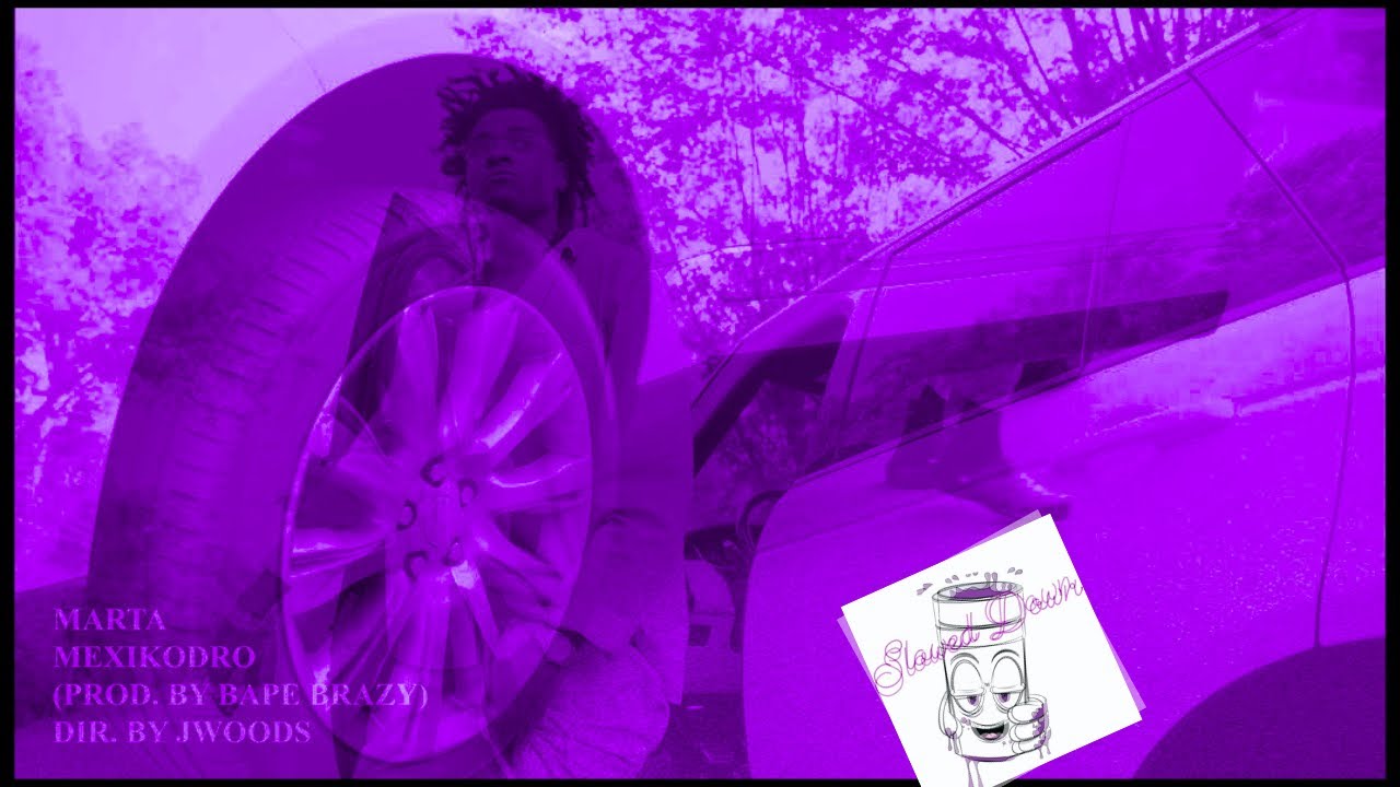 MEXIKODRO - MARTA ( Slowed Down )