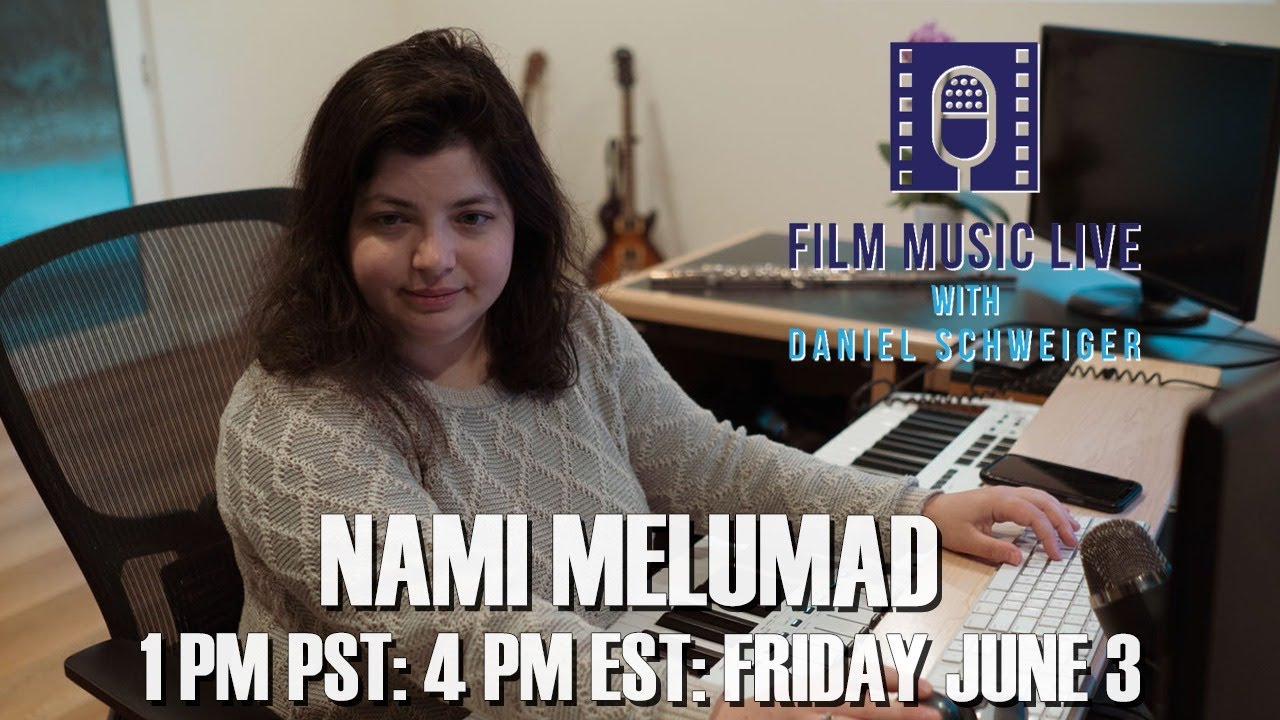 Film Music Live with NAMI MELUMAD