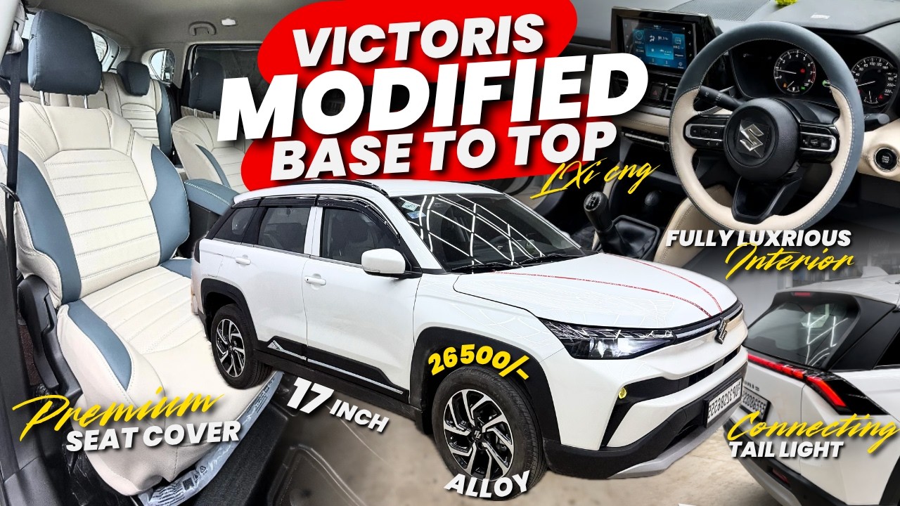 VICTORIS BASE TO TOP MODEL LXI MODIFIED TO ZXI | FULL TRANSFORMATION👌VICTORIA LXI MODIFICATION 