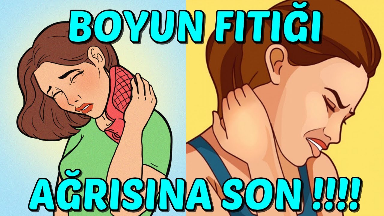 BOYUN FITIĞINDAN ACI &Ccedil;EKMEYE SON!!! - BOYUN FITIĞI AĞRISINA İYİ GELEN EGZERSİZLER