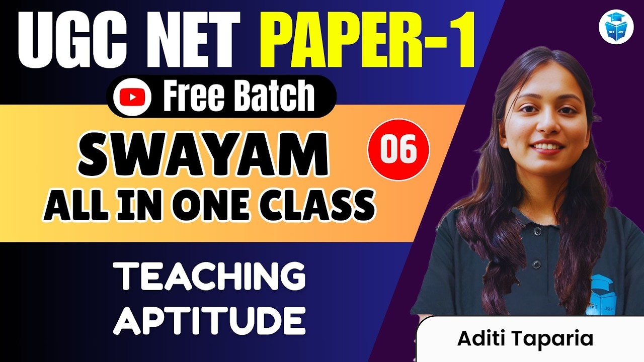 UGC NET Paper 1 Teaching Aptitude | SWAYAM All in One Class🔥UGC NET June 2026 | JRFAdda