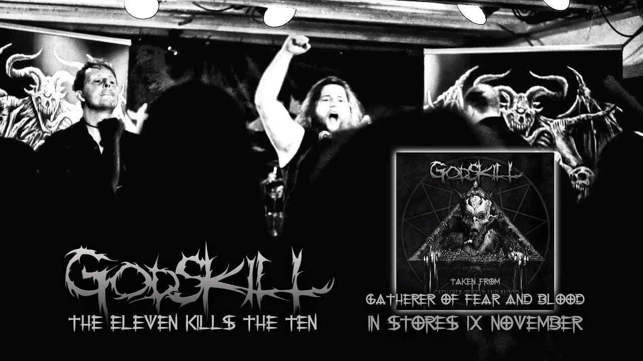 GODSKILL - The Eleven Kills The Ten (official video)
