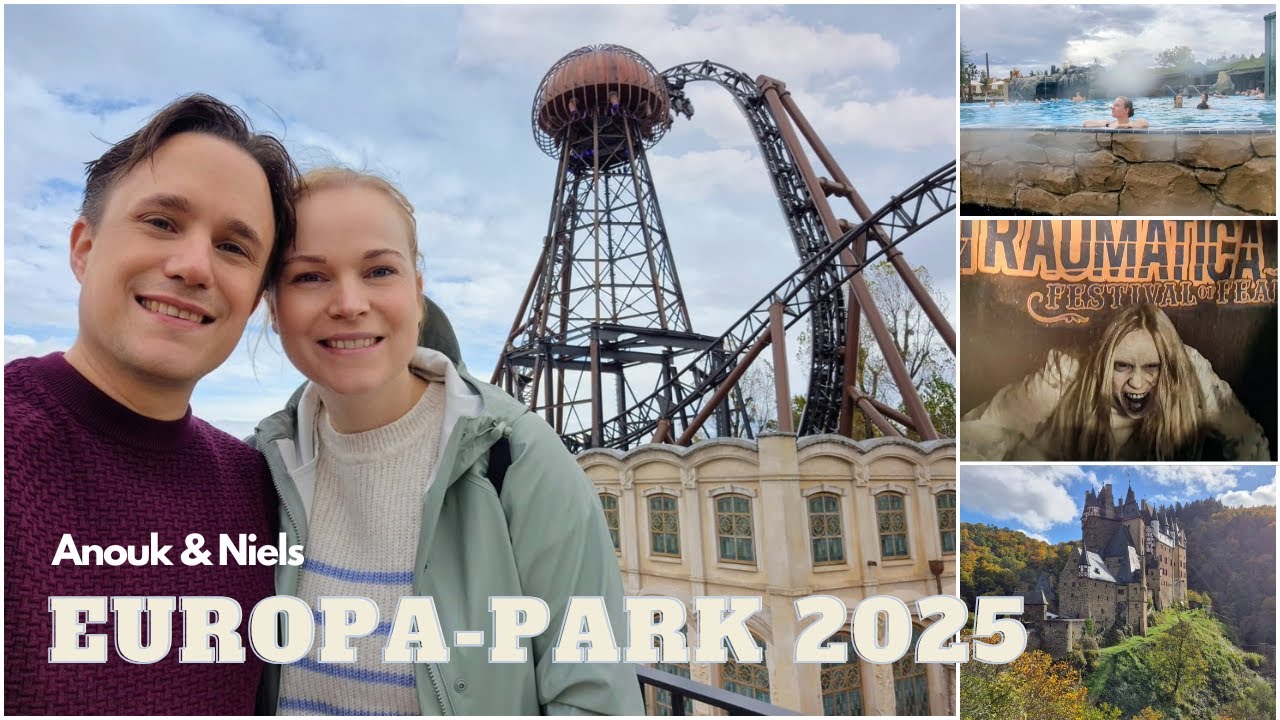 Anouk & Niels - Europa-Park, Rulantica, Traumatica & Burg Eltz (2025)