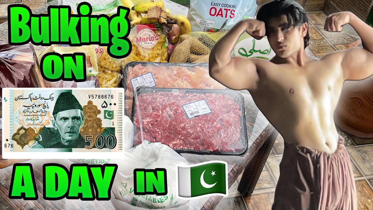 Bulking On 500 PKR A Day In Pakistan 🇵🇰 (3,600 Calories n 190g Protein)