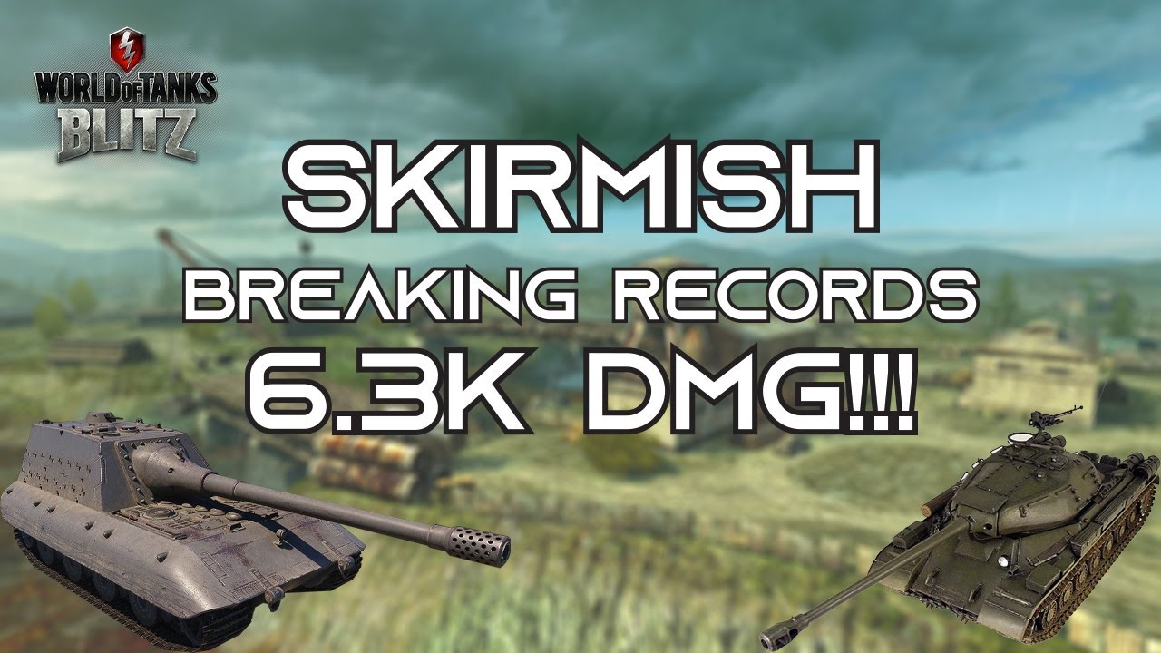 Breaking Records in Skirmish - WOT Blitz