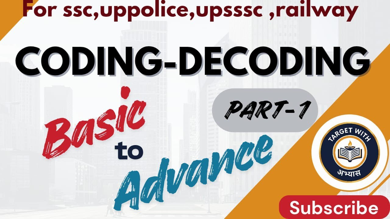 Coding-Decoding Reasoning ,Part-1 December 21, 2025