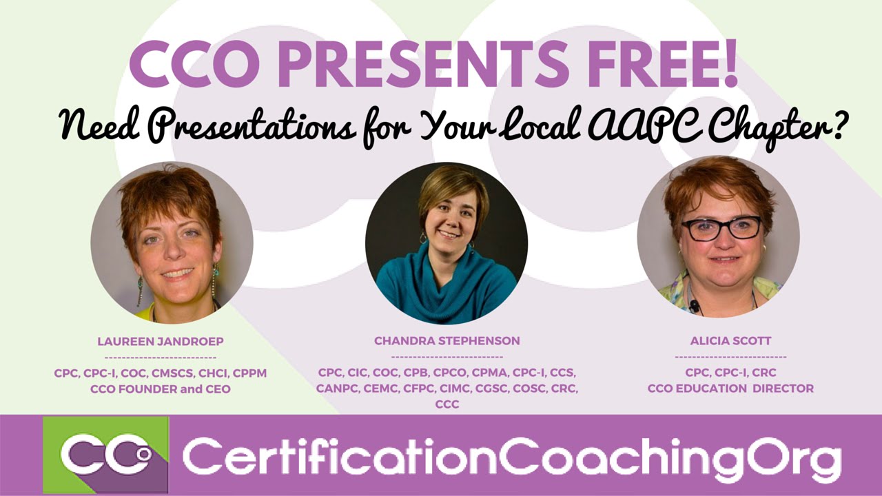 Need Presentations for AAPC Local Chapter? CCO Presents FREE!