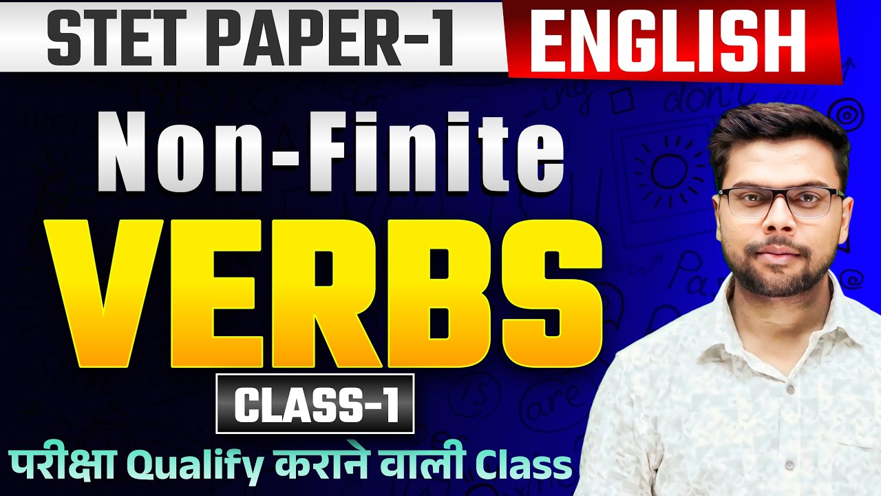 Bihar STET Phase 2 Exam | English Paper 1 Classes | Non-Finite Verbs | Class 1
