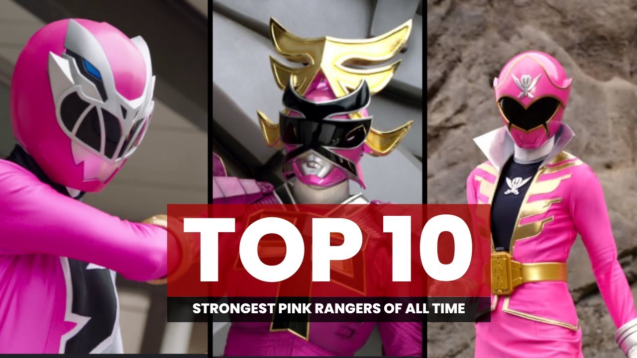 10 Strongest Pink Rangers of All Time | Legendary Heroes Ranked!