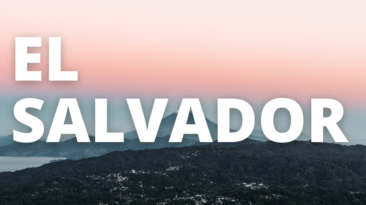 El Salvador History