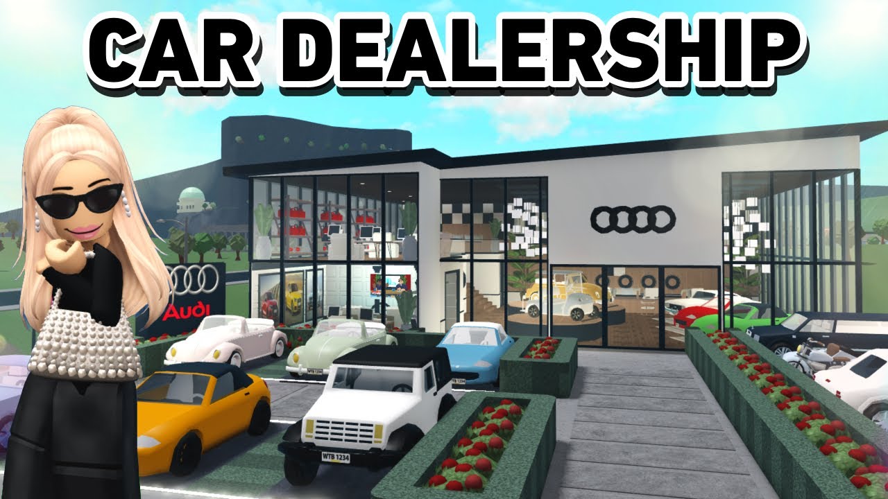 BUILDING A CAR DEALERSHIP IN BLOXBURG