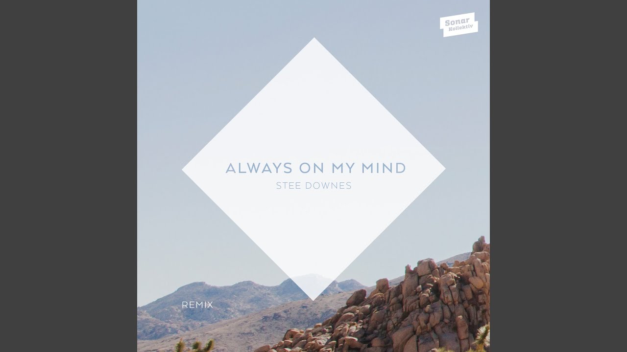 Always On My Mind (Saison Dub)
