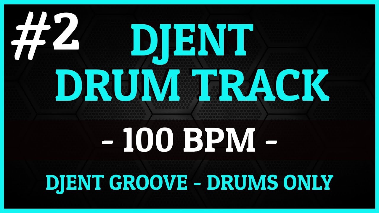 Metal Drum Track - #2 - Djent - 100 Bpm [HQ]