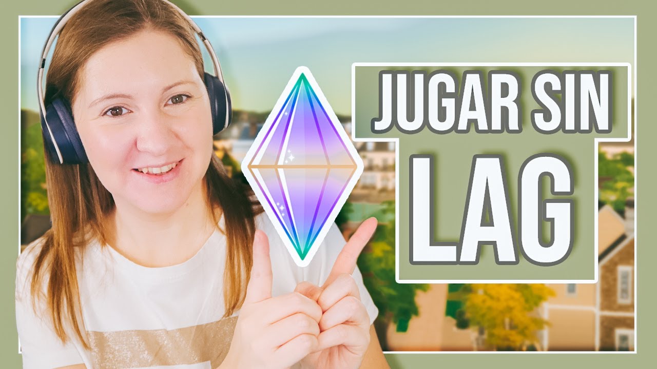 ✨ Cómo JUGAR SIN LAG a los SIMS 4✨ TODOS MIS TRUCOS ~ #LosSims